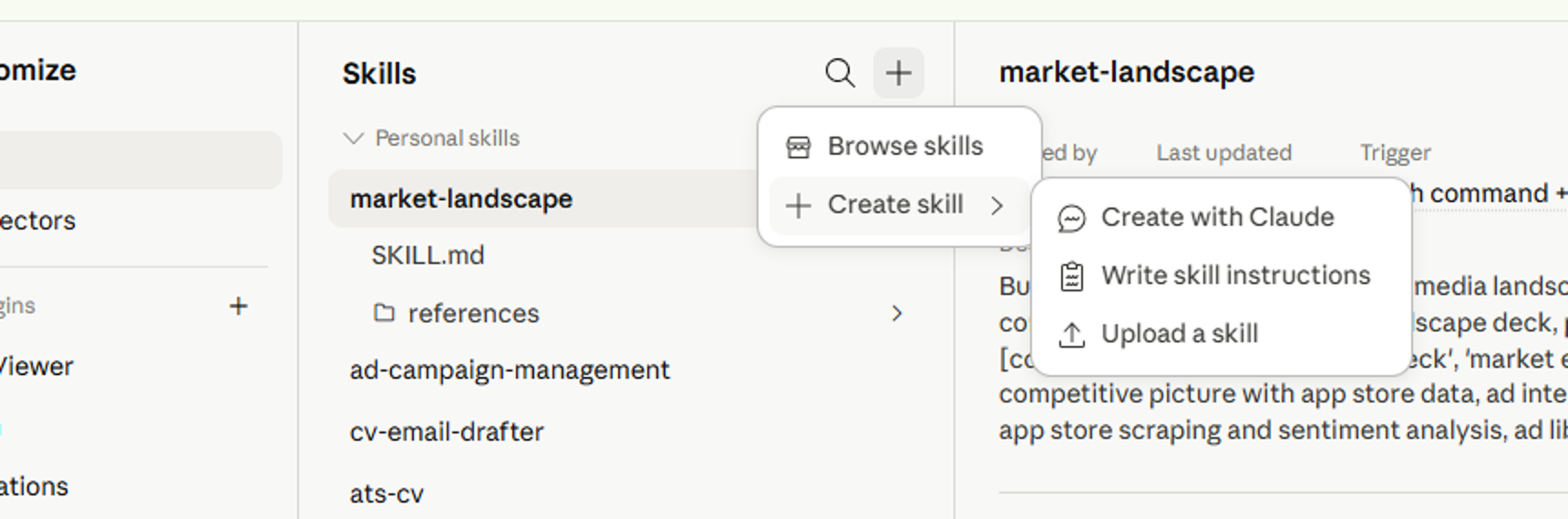 The Skills panel with a list of saved personal skills on the left, and the plus menu open showing Browse skills and Create skill, which expands to Create with Claude, Write skill instructions, and Upload a skill.